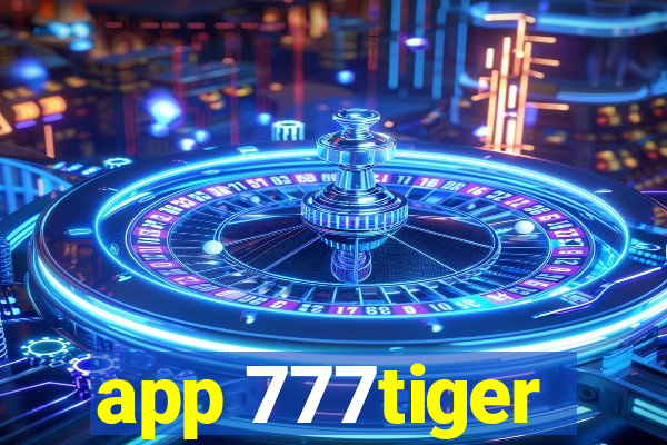 app 777tiger